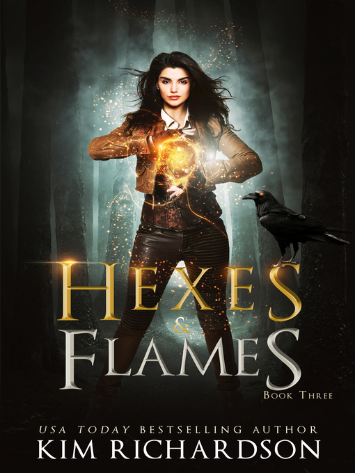 Title details for Hexes & Flames by Kim Richardson - Available